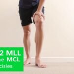- Home exercises for grade 2 MCL